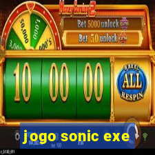 jogo sonic exe